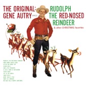 The Original: Gene Autry Sings Rudolph the Red-Nosed Reindeer & Other Christmas Favorites artwork