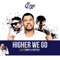 Higher We Go (feat. Tinny & Jupitar) - Eze lyrics