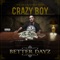 You Been Hatin (feat. Rich Bow & King Trip) - Crazy Boy lyrics