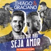 Tomara Que Não Seja Amor (feat. Henrique & Juliano) - Single