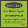 Glorias de la Música Popular, Vol. 27, 2017