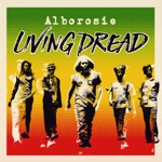 Alborosie - Living Dread