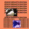 Zero for Participation: PerditionBeats Tape 02 album lyrics, reviews, download