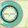 Retro Disco II - Single album lyrics, reviews, download