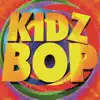 Kidz Bop album lyrics, reviews, download