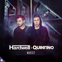 Woest - Single - Hardwell