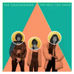 The Devil You Know by The Coathangers album reviews, ratings, credits