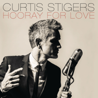 Curtis Stigers - Hooray For Love artwork