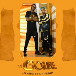 Mi Golpe (feat. Sin Freno) - Single - Elvis Lixardo