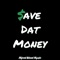 $ave Dat Money - Spanglishmc lyrics