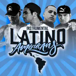 LatinoAmericans (Instrumental) [feat. Norick, Apache & Aczino] - Single - Aerstame