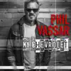 My Chevrolet - Single album lyrics, reviews, download