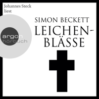 Simon Beckett - Leichenblässe (Ungekürzte Lesung) artwork