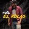 El Rolas - Lalo Serratos lyrics