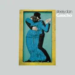 Gaucho - Steely Dan