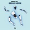 Break Down (feat. Keno) - dEVOLVE lyrics