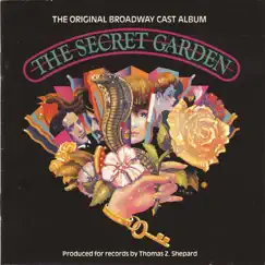 The Secret Garden (Original Broadway Cast Recording) by Original Broadway Cast of The Secret Garden album reviews, ratings, credits