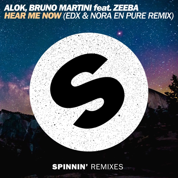 Alok & Sevenn - Hear Me Now (feat. Zeeba) [EDX & Nora En Pure Radio Mix]