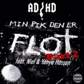 Min P*k Den Er Flot Part.2 (feat. Yahya Hassan & Niel) artwork
