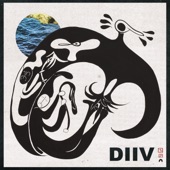 DIIV - (Druun Pt. II)