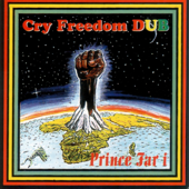 Cry Freedom Dub - Prince Far I