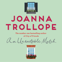 Joanna Trollope - An Unsuitable Match artwork