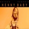 Henny Baby - Hayden Hendrix lyrics