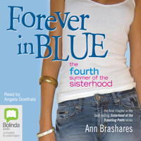 Ann Brashares - Forever in Blue: The Fourth Summer of the Sisterhood - Sisterhood of the Travelling Pants Book 4 (Unabridged) artwork