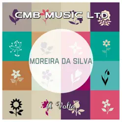 A Volta - Moreira da Silva