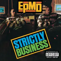 Strictly Business (25th Anniversary Expanded Edition) - Epmd