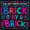 Brick by Brick - Single, 2017