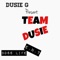 Duck Tape - DUSIE G lyrics