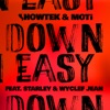 Down Easy (feat. Starley & Wyclef Jean) - Single, 2018