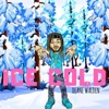 Ice Cold - Single
