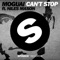 Can't Stop (feat. Niles Mason) - MOGUAI lyrics