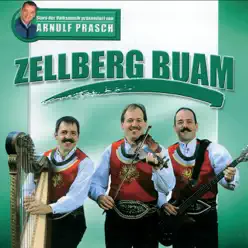 Stars Der Volksmusik Präsentiert Von Arnulf Prasch: Zellberg Buam - Zellberg Buam Stars Der Volksmusik Präsentiert Von Arnulf Prasch: Zellberg Buam - Zellberg Buam