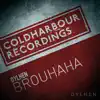 Stream & download Brouhaha - Single