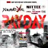 Payday (feat. Trill Youngin Sonnie) song lyrics