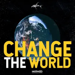 Change the World - Single - Chali 2na Change the World - Single - Chali 2na