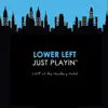 Just Playin': Live at the Handlery Hotel album lyrics, reviews, download
