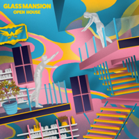 Elephante - Glass Mansion Open House (feat. Matluck, Nevve, Anjulie, Knightly, Crys-tal & Deb's Daughter) - EP artwork