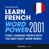 Learn French: Word Power 2001: Intermediate French #29 (Unabridged) - Innovative Language Learning