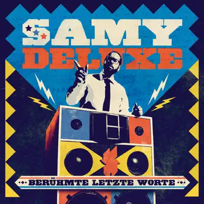 Berühmte letzte Worte (Special Edition) - Samy Deluxe