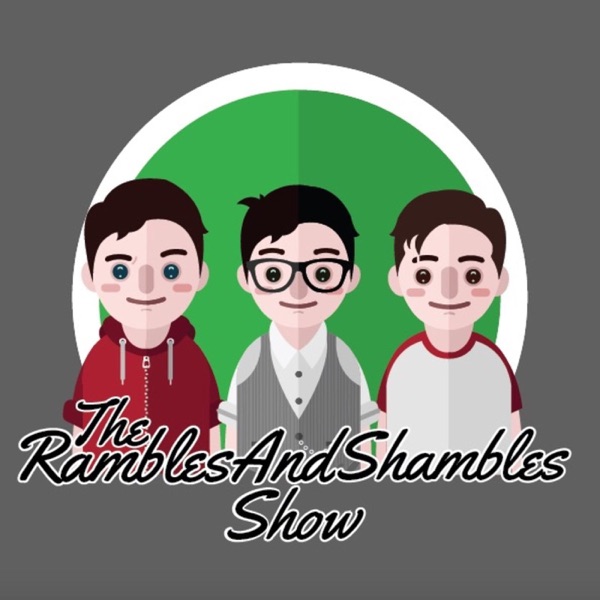 The Rambles and Shambles Show cover