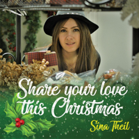 Sina Theil - Share Your Love This Christmas (Radio Edit) artwork