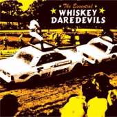 Whiskey Daredevils - Devils Radio
