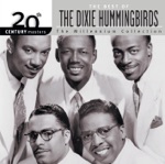 20th Century Masters - The Millennium Collection: The Best of the Dixie Hummingbirds