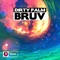 Bruv - Dirty Palm lyrics