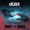 Dust to Dust artwork