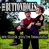 The Buttonholes - The City on the Edge of Forever